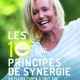 Les 10 principes de synergie
